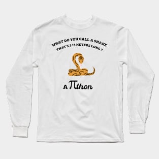 pi day funny python joke - math pi symbol Long Sleeve T-Shirt